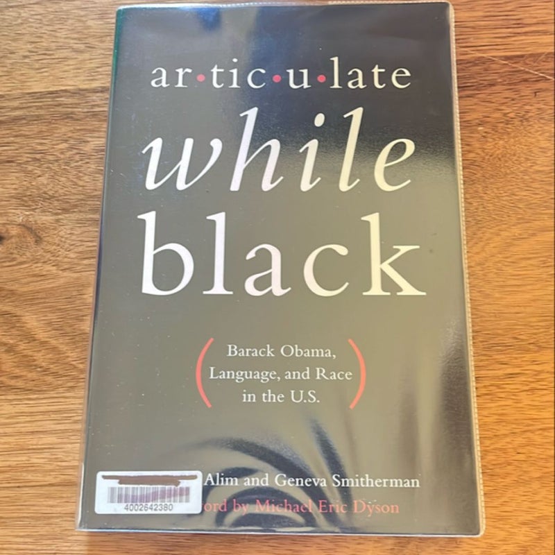 Articulate While Black