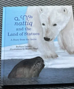 Nattiq and the Land of Statues