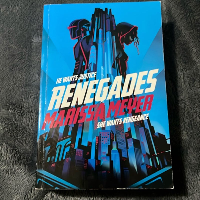 Renegades