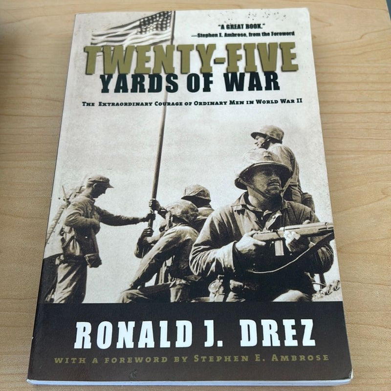 Twenty-Five Yards of War