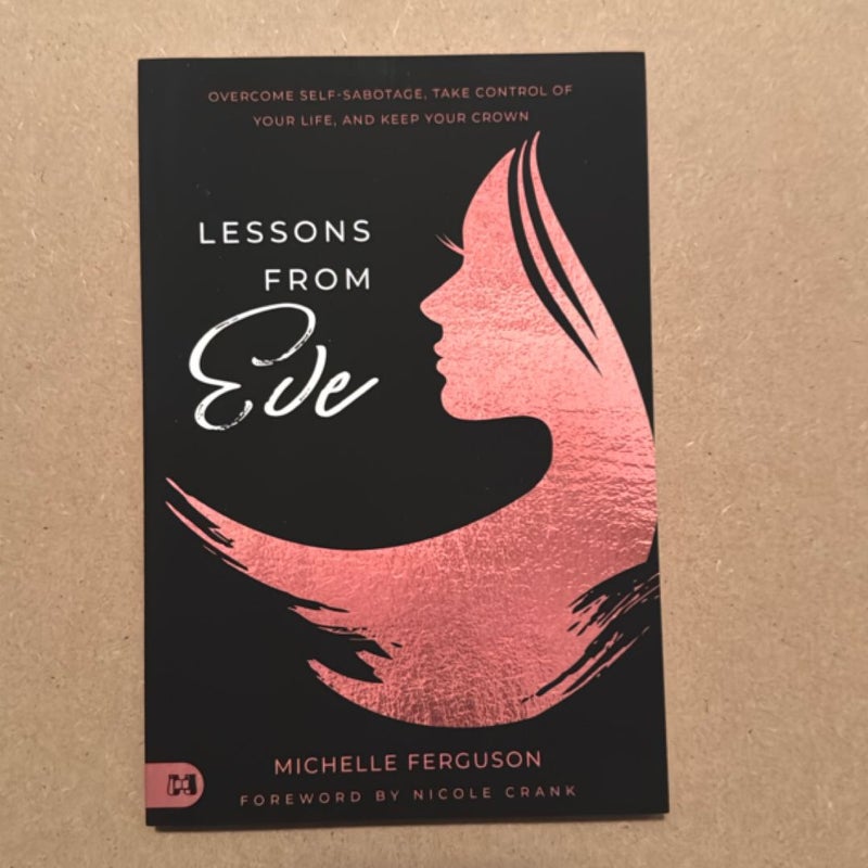 Lessons from Eve
