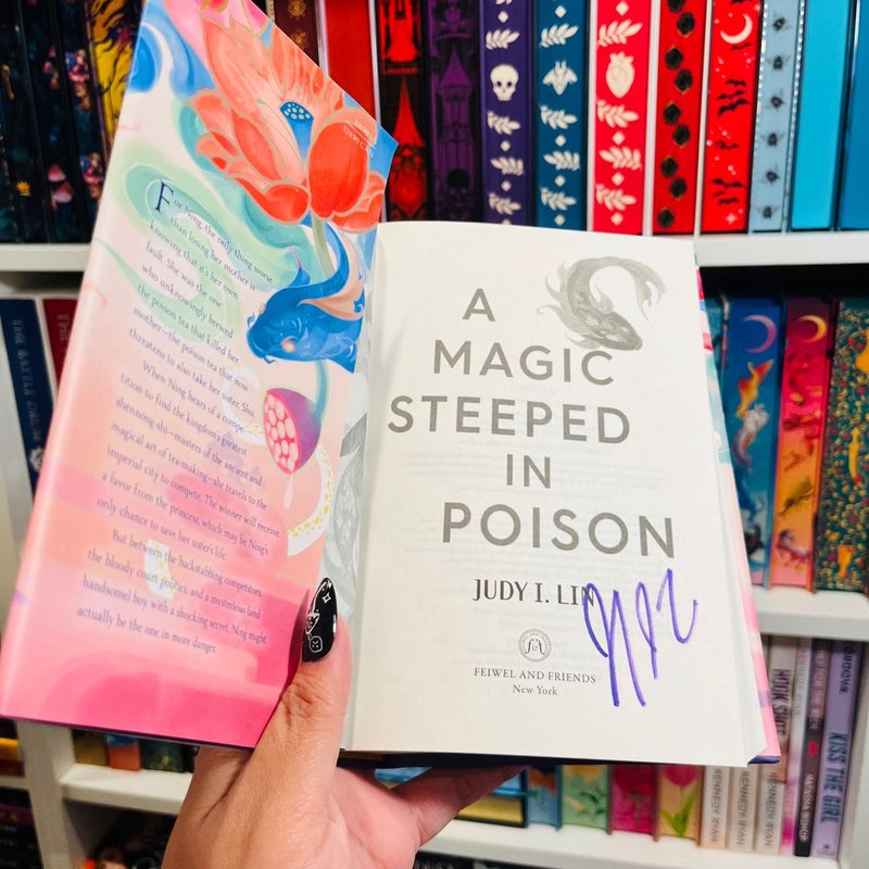 A Magic Steeped in Poison SIGNED