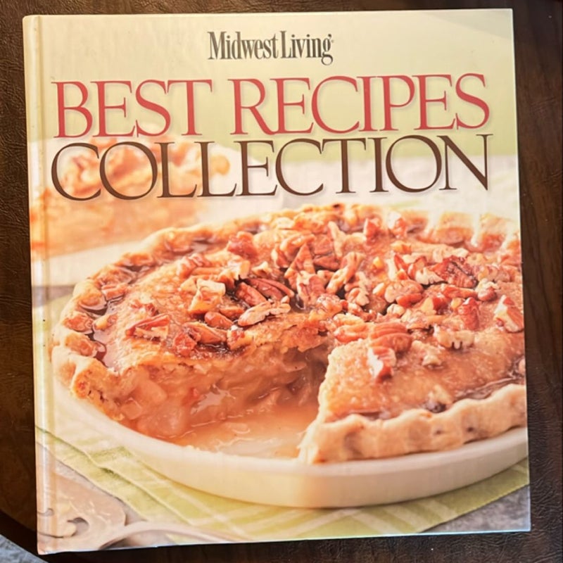 Midwest Living Best Recipes Collection