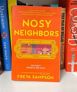 Nosy Neighbors