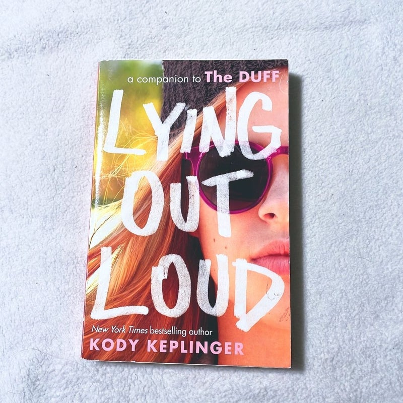 Lying Out Loud: a Companion to the DUFF