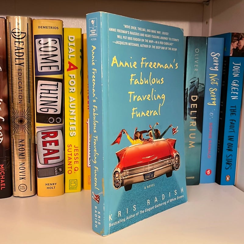 Annie Freeman's Fabulous Traveling Funeral