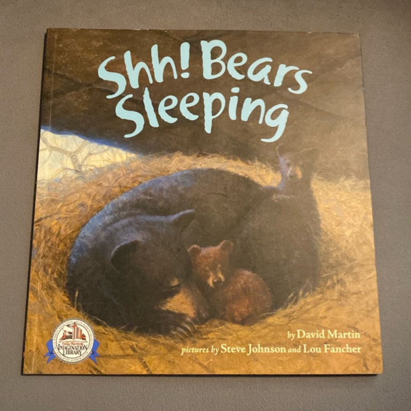 Shh! Bears Sleeping