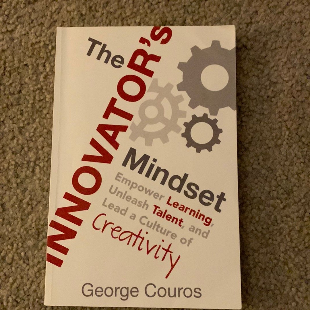 The Innovator's Mindset