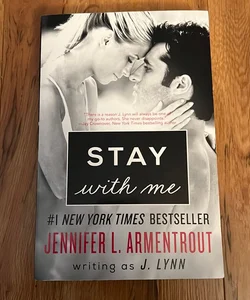 Stay with Me - Signed and personalized to Kim - OOP