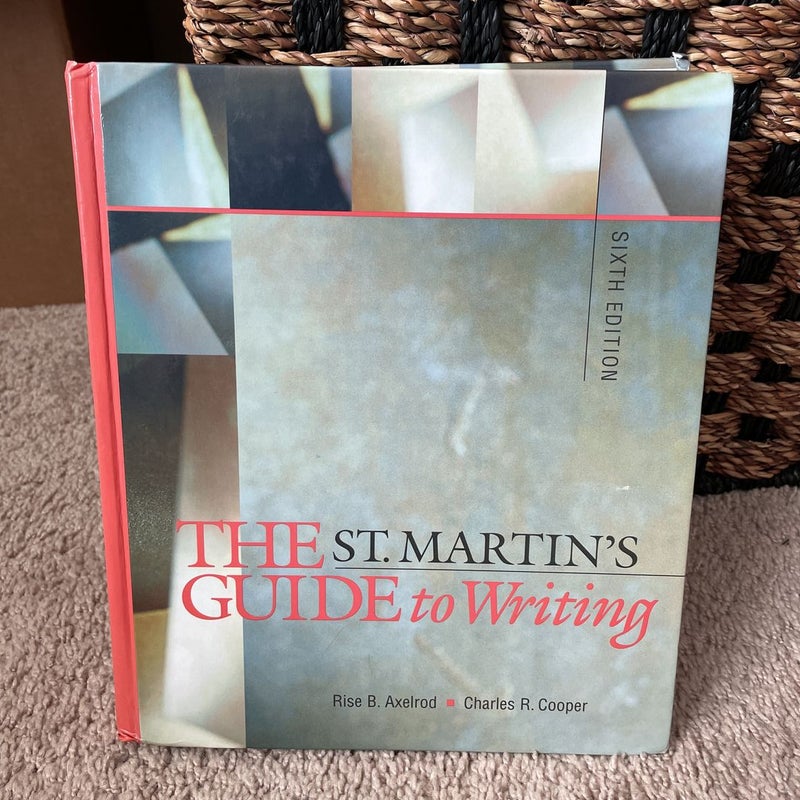 The St. Martin's Guide to Writing