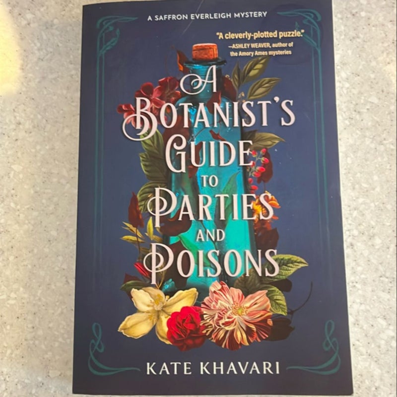 A Botanist's Guide to Parties and Poisons