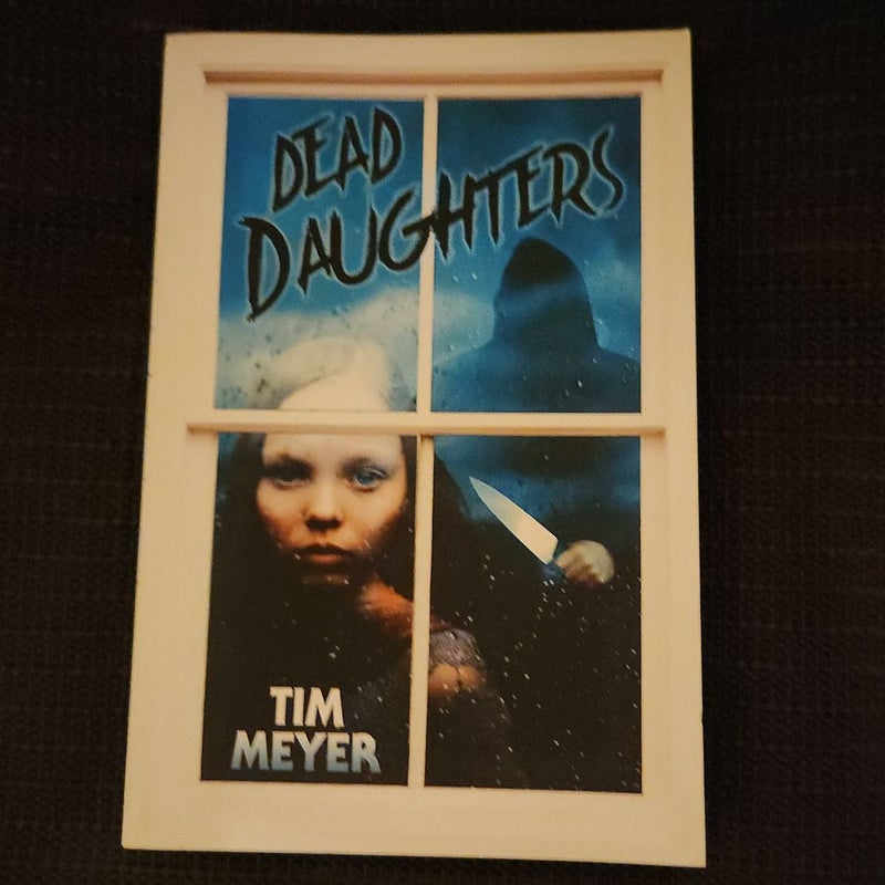 Dead Daughters