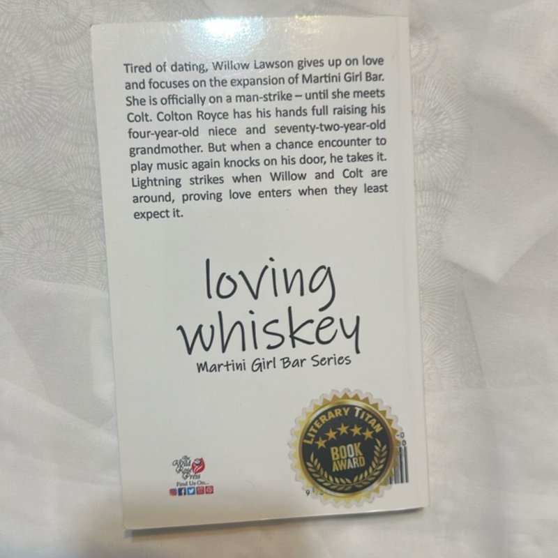 Loving Whiskey (signed)