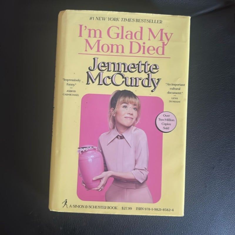 I'm Glad My Mom Died