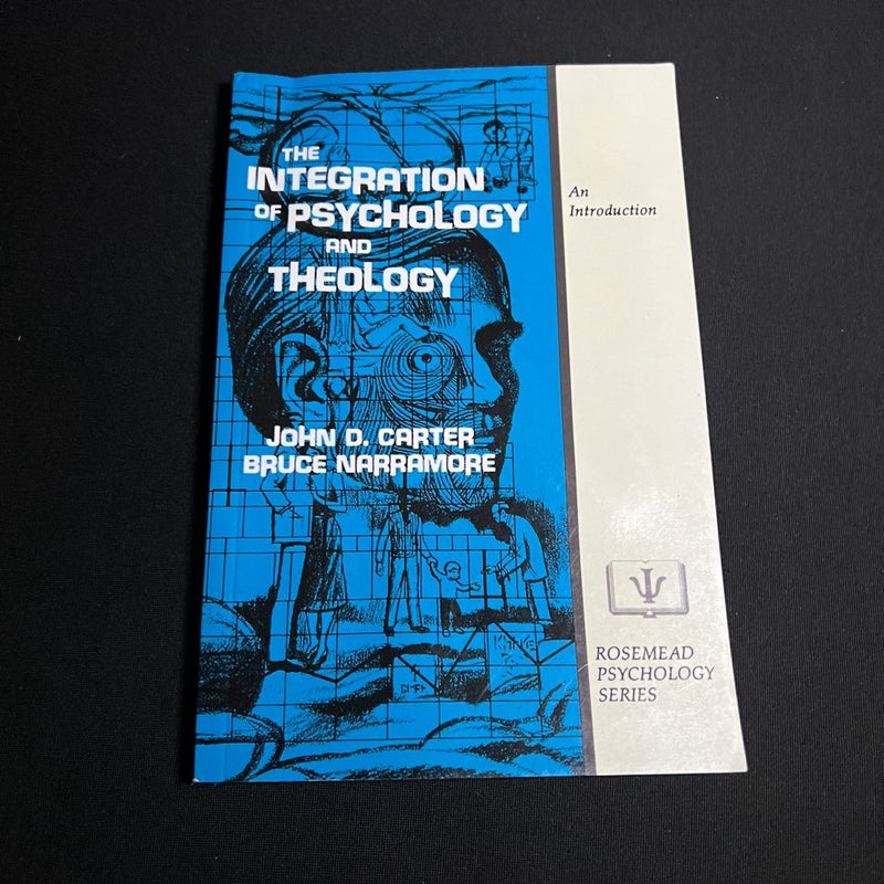 The Integration of Psychology and Theology