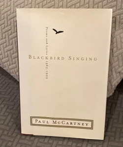 Blackbird Singing—Signed