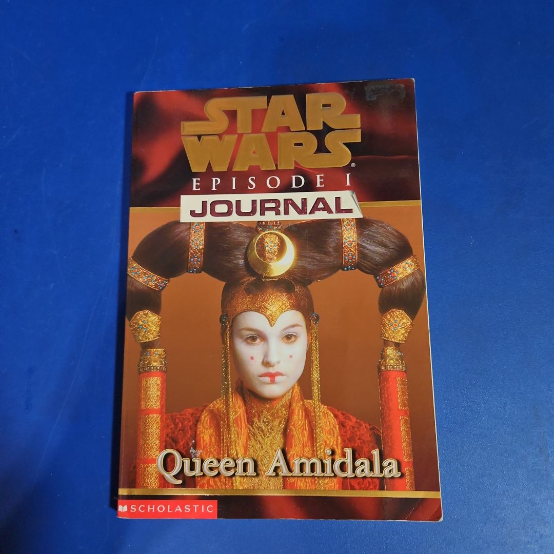 STAR WARS EPISSODE I JOURNAL: Queen Amidala