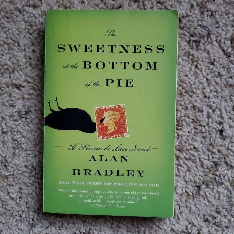 The Sweetness at the Bottom of the Pie (Flavia de Luce #1)