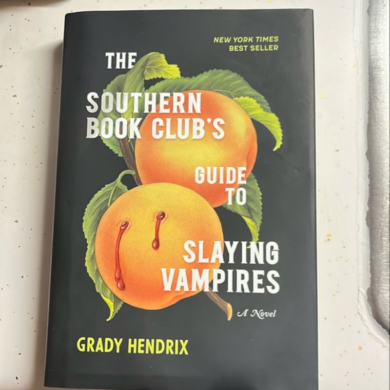 The Southern Book Club's Guide to Slaying Vampires