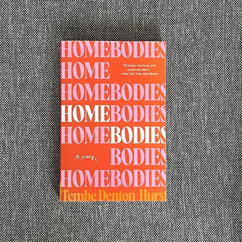 Homebodies