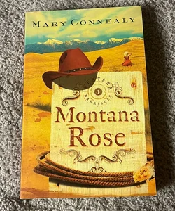 Montana Rose