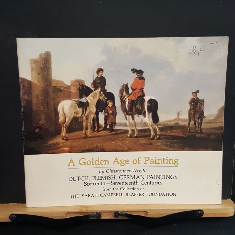 A Golden Age of Painting