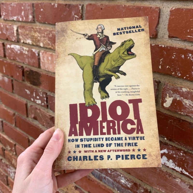 Idiot America