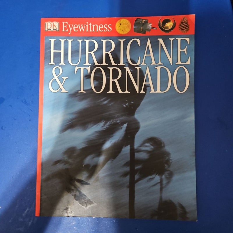 DK Eyewitness Books: HURRICANE & TORNADO