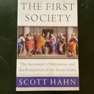 The First Society