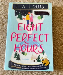 Eight Perfect Hours