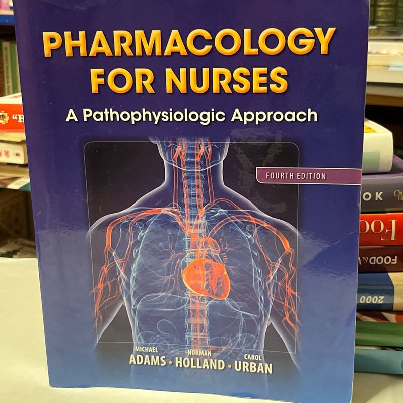 Pharmacology for Nurses