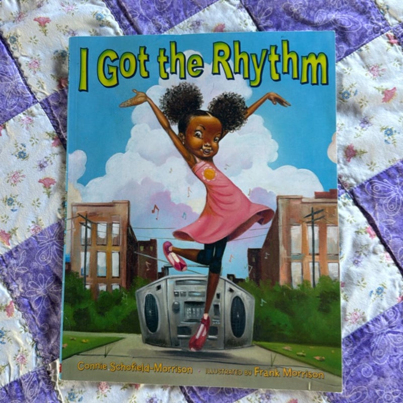 I Got the Rhythm