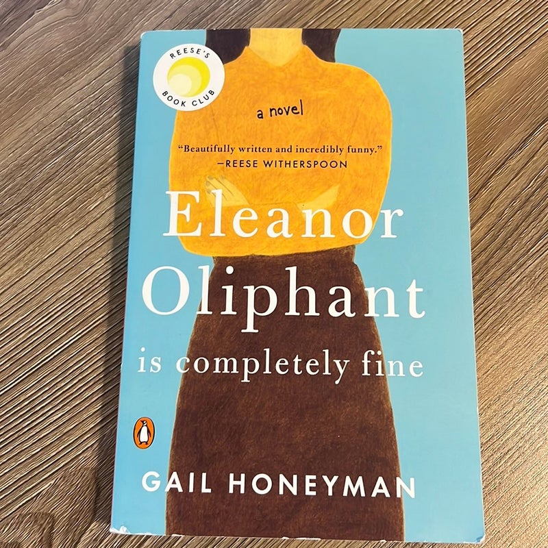 Eleanor Oliphant Is Completely Fine