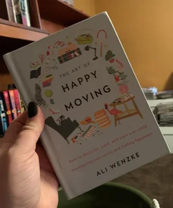 The Art of Happy Moving