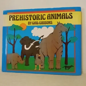 Prehistoric Animals