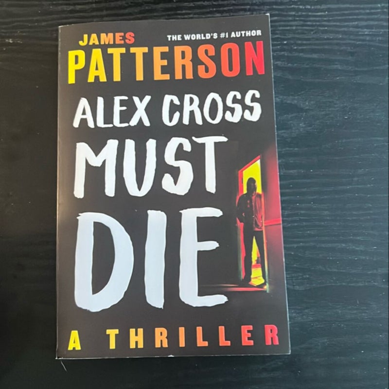 Alex Cross Must Die