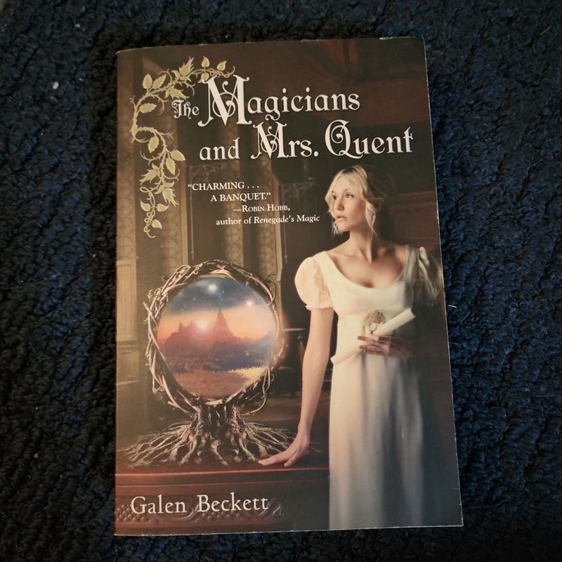 The Magicians and Mrs. Quent