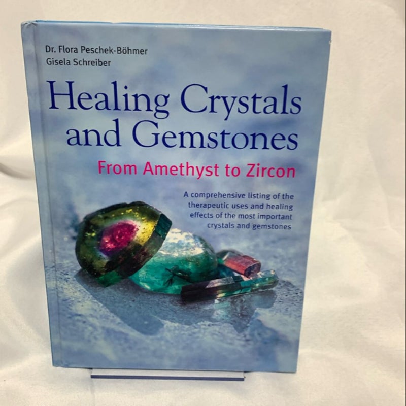 Healing Crystals and Gemstones