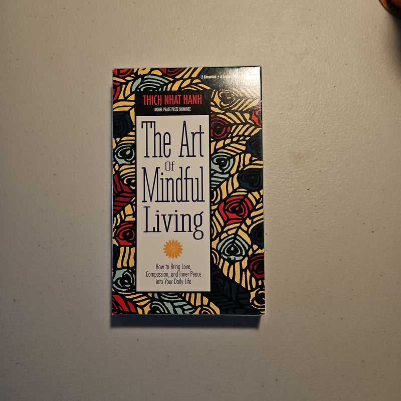 The Art of Mindful Living