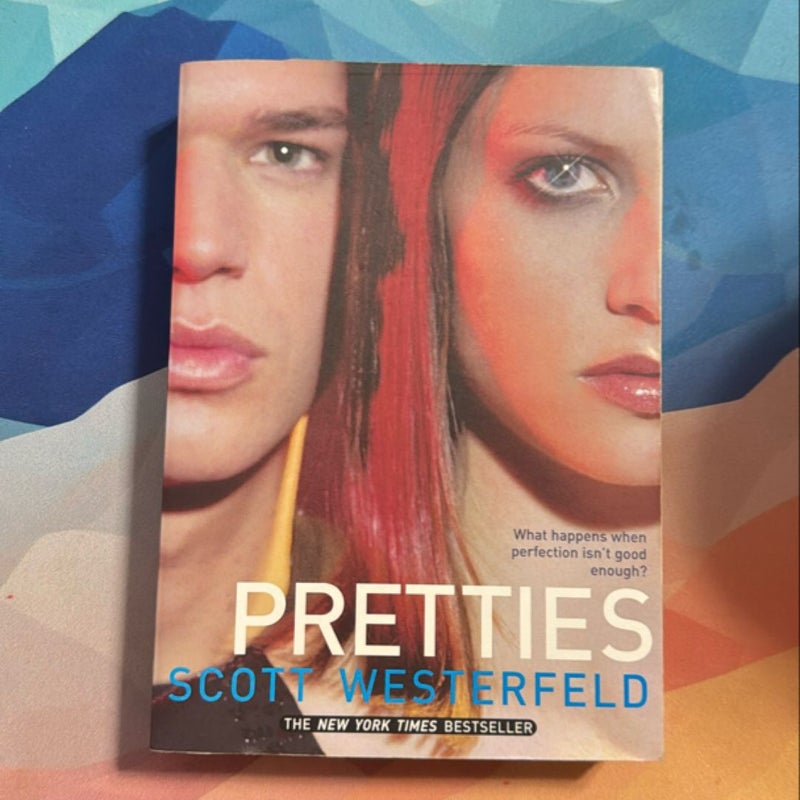 Pretties