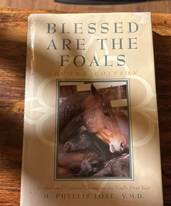 Blessed Are the Foals