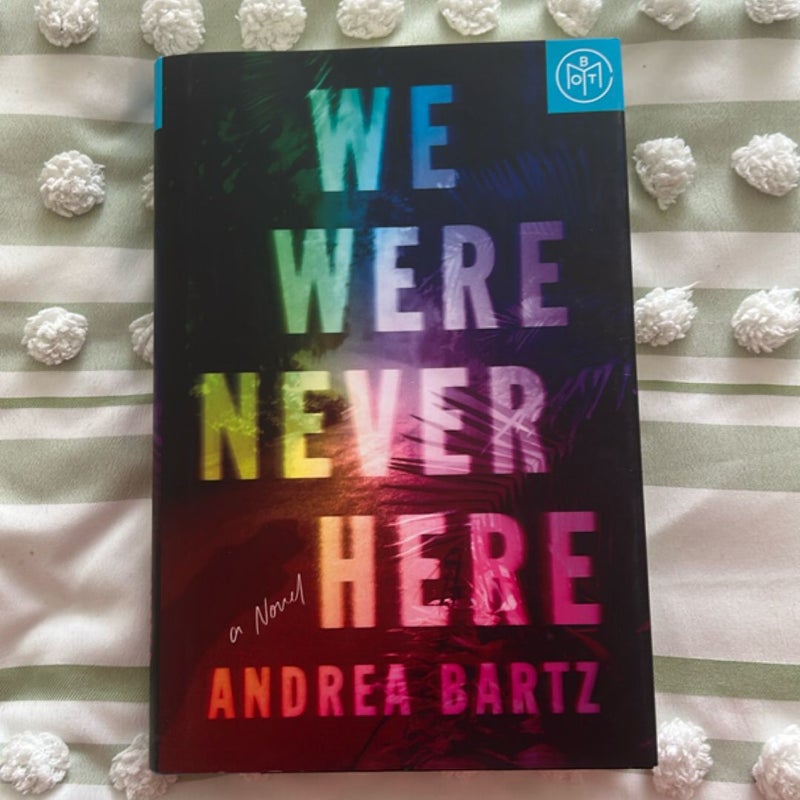 We Were Never Here