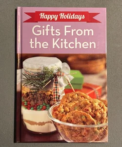 Happy Holidays Gifts from the Kitchen