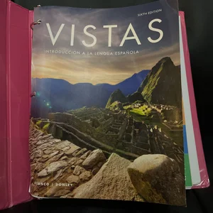 Vistas 6e Student Edition (LL)