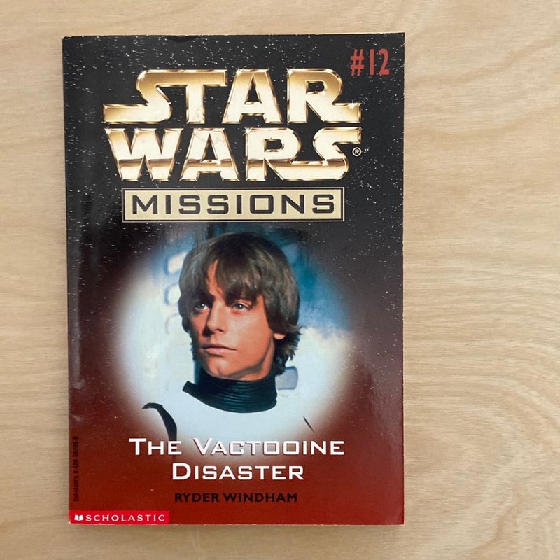 Star Wars Missions: The Vactooine Disaster #12 (first edition first printing)