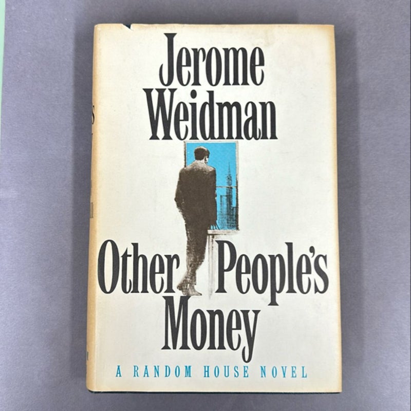 Other People’s Money