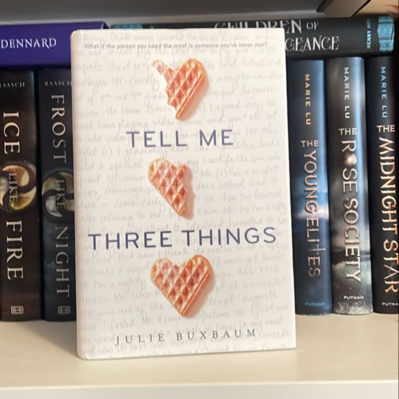 Tell Me Three Things