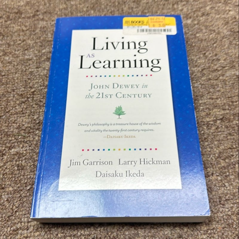 Living As Learning