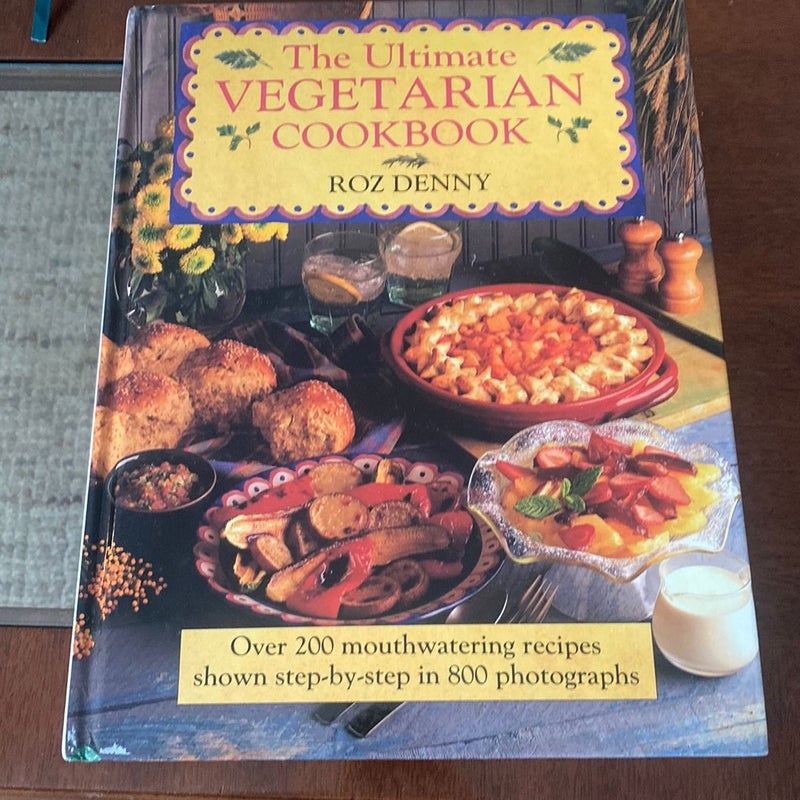 The Ultimate Vegetarian Cookbook