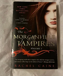 The Morganville Vampires, Volume 3